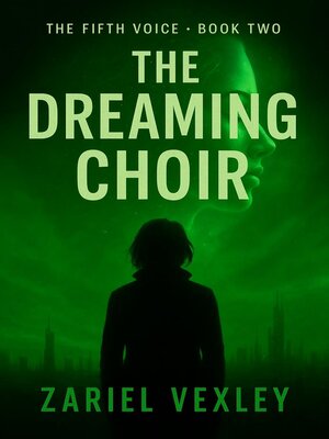 cover image of The Dreaming Choir